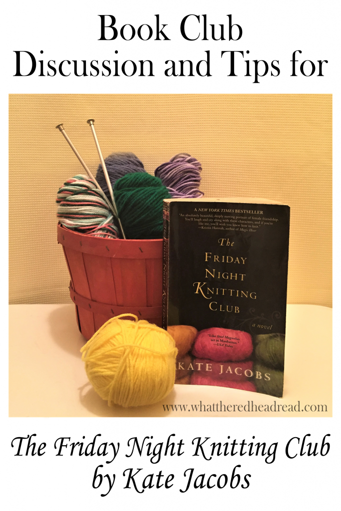 Friday Night Knitting Club by Kate Jacobs